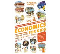 Economics for Kids: Lesson from Fables & Fairy Tales