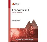 Economics HL: Study & Revision Guide for the IB Diploma