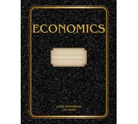 Economics Notes - Lined Writing Pad for Students, Teachers & Professionals: 120 College Ruled Pages for Lecture Notes, Homework and Study Organization - Large 8.5×11in Format (RetroNote Series)