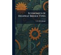 Economics of Highway Bridge Types