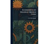 Economics of Highway Bridge Types