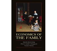 Economics of the Family (Cambridge Surveys of Economic Literature)