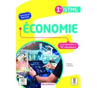 Economie 1re STMG: Le programme en 12 situations