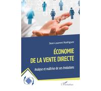 Économie de la Vente Directe: Analyse et maîtrise de ses évolutions (Dynamiques D'Entreprises)