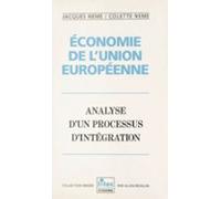Économie De Lunion Européenne : Analyse Dun Processus Dintégration (eb