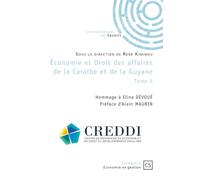 Économie et Droit des affaires de la Caraïbe et de la Guyane - Tome 5