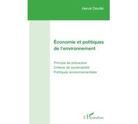 Economía y políticas del medio ambiente – Principio de precaución, criterios de sostenibilidad