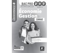 Economie-Gestion 2de 1re Tle Bac Pro Ressources Plus: Corrigé
