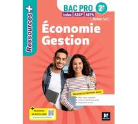 Economie-Gestion 2de Bac Pro Indus ASSP AEPA: Modules 1 et 2