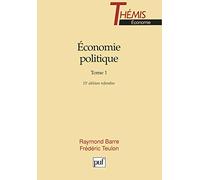 ECONOMIE POLITIQUE: Tome 1