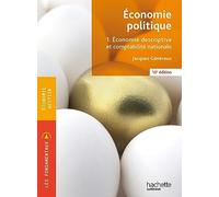Economie politique: Tome 1, Economie descriptive et comptabilité nationale