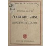 Économie Saine Ou Bienfaisance Sociale (ebook)