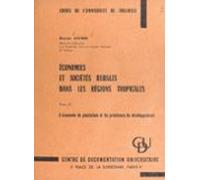 Économies Et Sociétés Rurales Dans Les Régions Tropicales (2). Léconom