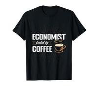 Economista Alimentado por la economía del café Ropa Divertida Camiseta
