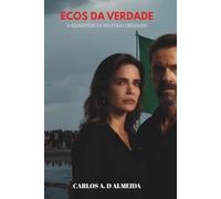 ECOS DA VERDADE: A RESISTÊNCIA NO FOGO CRUZADO (Sombras da Verdade)