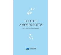 ECOS DE AMORES ROTOS (SIN COLECCION)