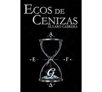 Ecos de Cenizas: Relatos del universo de Ceniza de Estrellas