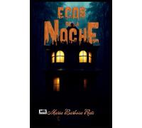 ECOS DE LA NOCHE