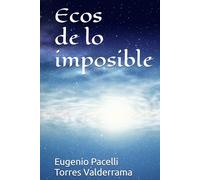Ecos de lo imposible