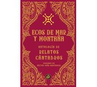 ECOS DE MAR Y MONTA?A (ANTOLOGIAS DELUXE)