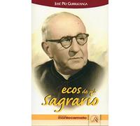 ECOS DE MI SAGRARIO.
