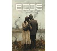 Ecos de mundos perdidos