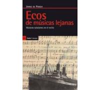 Ecos De Músicas Lejanas: Músicos Catalanes En El Exilio (Antrazyt)