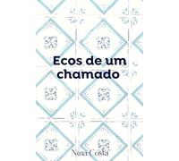 Ecos de um Chamado: Uma jornada espiritual pelas memórias ancestrais, dores herdadas e curas possíveis
