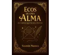 Ecos De Uma Alma (ebook)