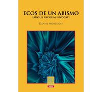 Ecos De Un Abismo