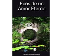 Ecos de un Amor Eterno
