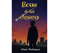 Ecos de un deseo