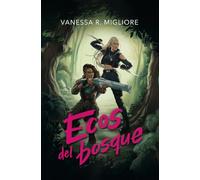 Ecos del bosque (Faeris Editorial)