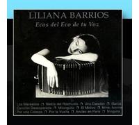 Ecos Del Eco De Tu Voz by Liliana Barrios