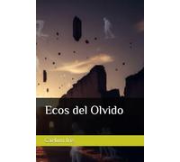 Ecos del Olvido