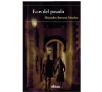 Ecos Del Pasado