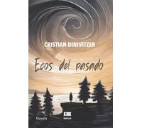 Ecos del pasado