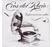 Ecos Del Rocio - Te Quiero Con Los 5 Sentidos