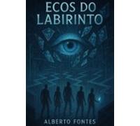 Ecos Do Labirinto (ebook)