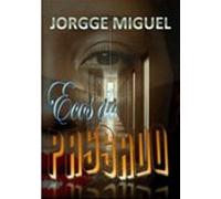 Ecos Do Passado (ebook)
