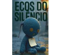 Ecos do silêncio