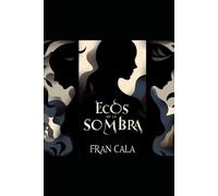 Ecos En La Sombra