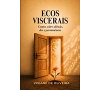 Ecos Viscerais