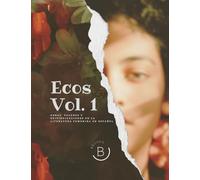 Ecos. Vol. 1: Obras y valores de la literatura femenina
