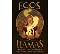 Ecos y llamas 1 (Echoes and Empires 1)
