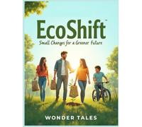 EcoShift: Small Changes for a Greener Future