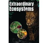 Ecosistemas extraordinarios [DVD]