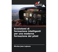 Ecosistemi di formazione intelligenti per una moderna formazione dei piloti