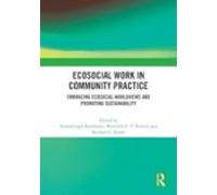 Ecosocial Work In Community Practice