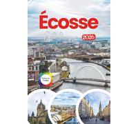 Écosse Guide de voyage 2026: Guide complet des villes, des hautes terres, des îles, de la culture, de la gastronomie et des expériences inoubliables